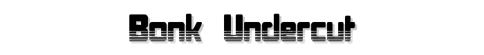 Bonk Undercut font